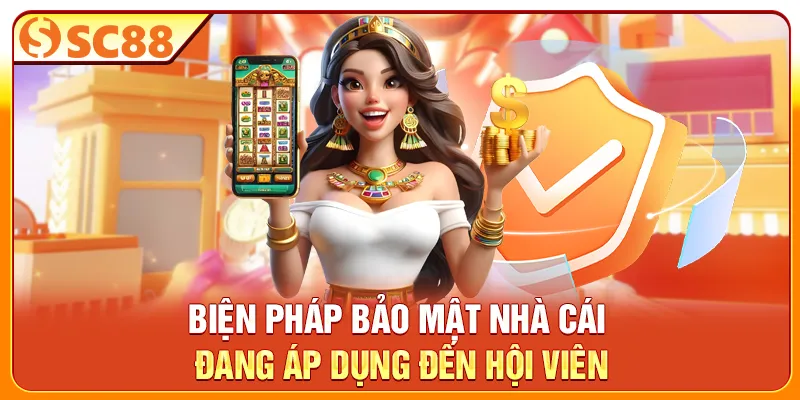 Biện pháp bảo mật nhà cái đang áp dụng đến hội viên